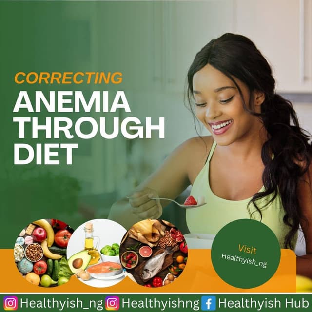 CORRECTING ANEMIA THROUGH DIET